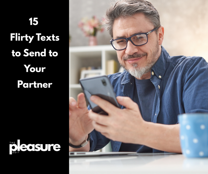 15 Flirty Texts to Send to Your Partner