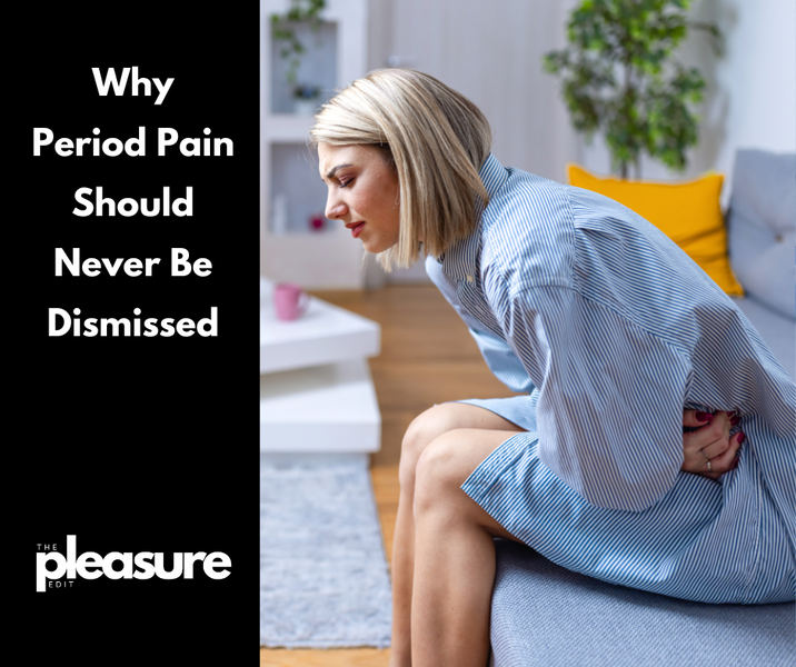Why Period Pain Should Never Be Dismissed